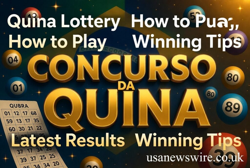 Concurso da Quina Guide: How to Play, Results, and Winning Tips concurso da quina